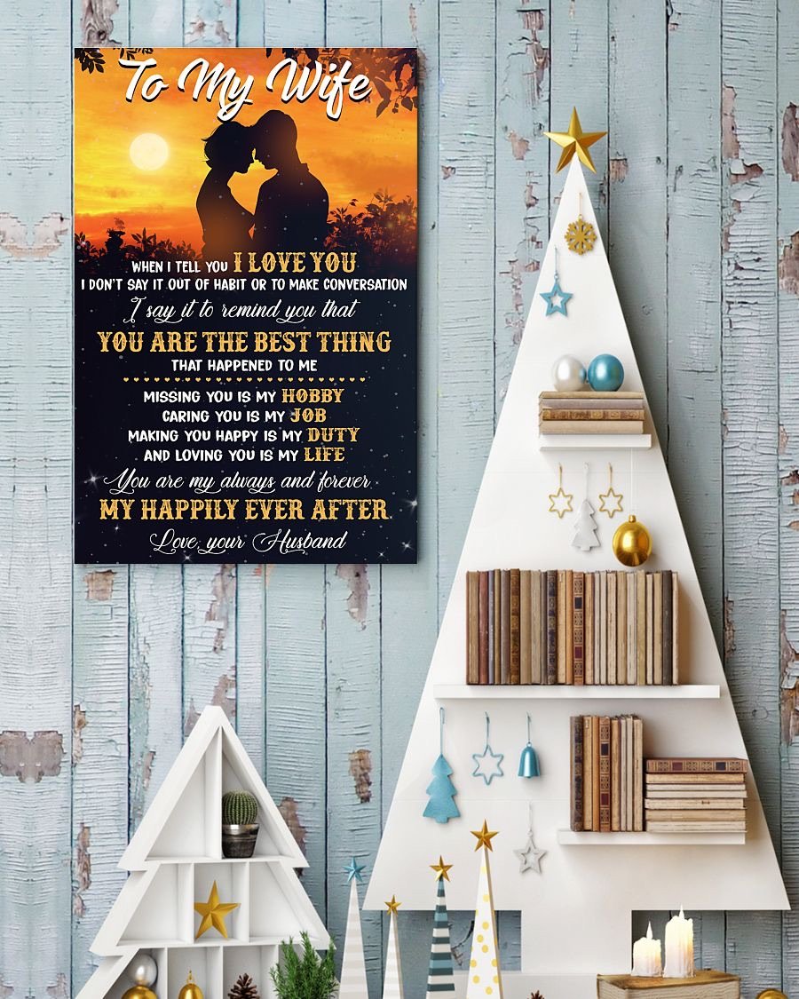 Perfect Gifts For Wife - To My Wife  Poster-A Loves Gift