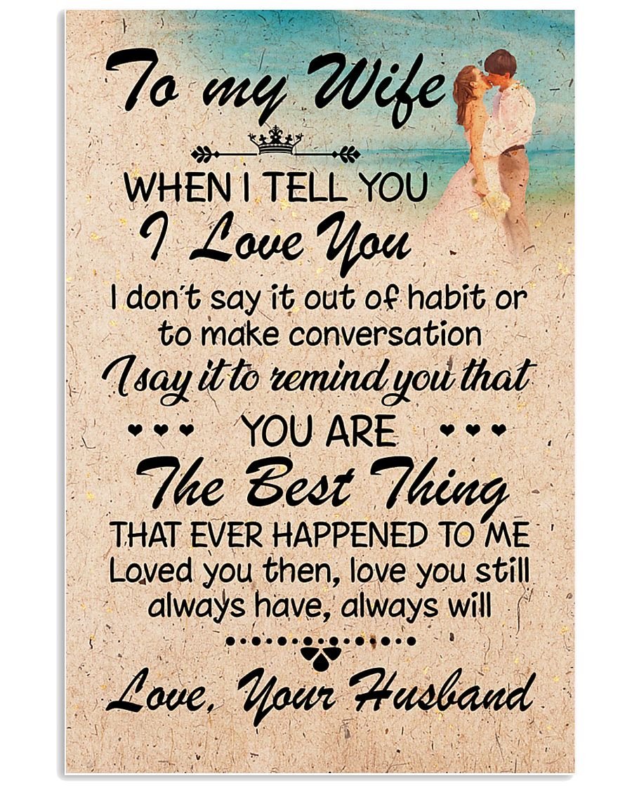 Perfect Gifts For Wife - To My Wife  Poster-A Loves Gift