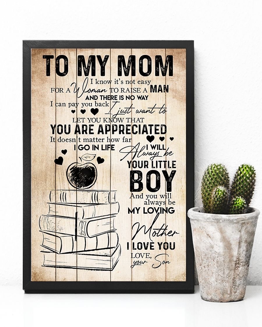 To My Mom Poster-A Loves Gift