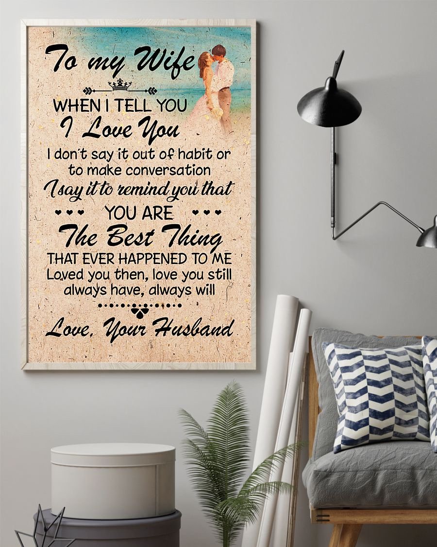 Perfect Gifts For Wife - To My Wife  Poster-A Loves Gift