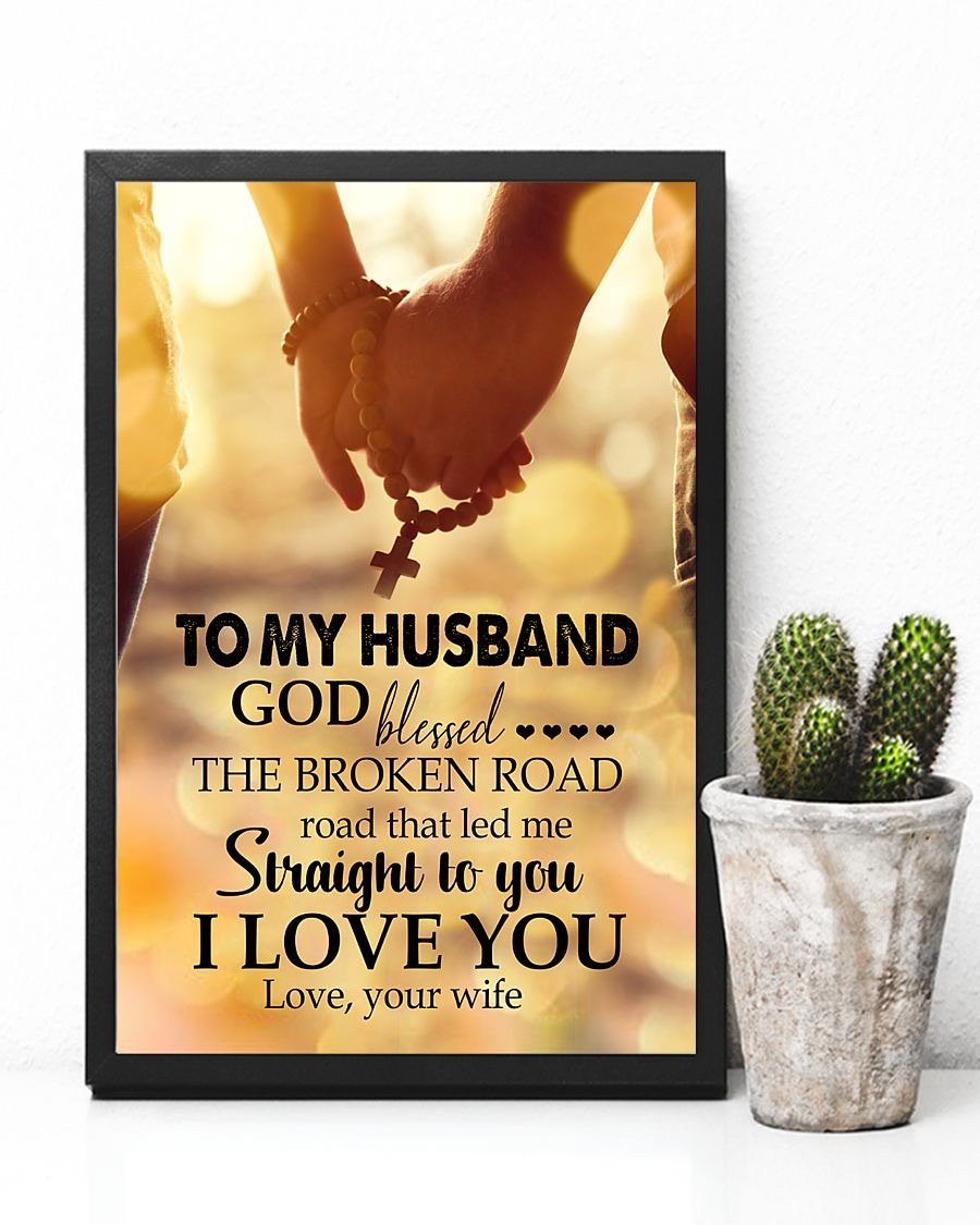 To My Husband  Poster-A Loves Gift