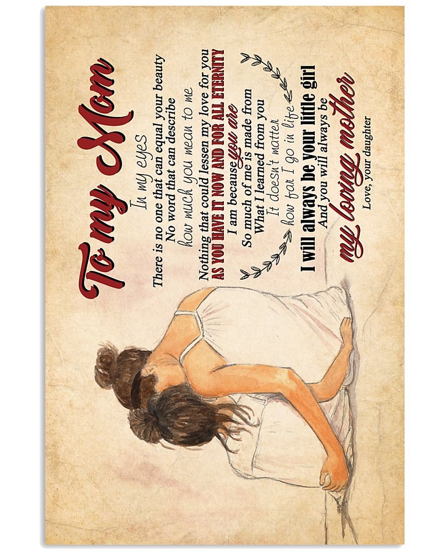 To My Mom Poster-A Loves Gift