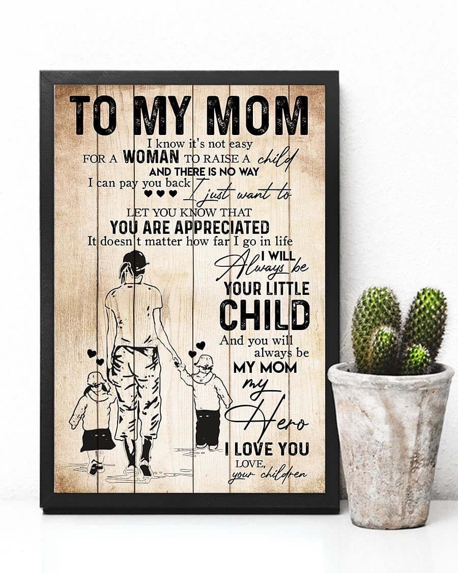 To My Mom Poster-A Loves Gift