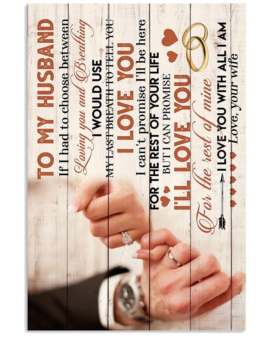 Perfect Gifts For Husband - To My Husband Poster-A Loves Gift
