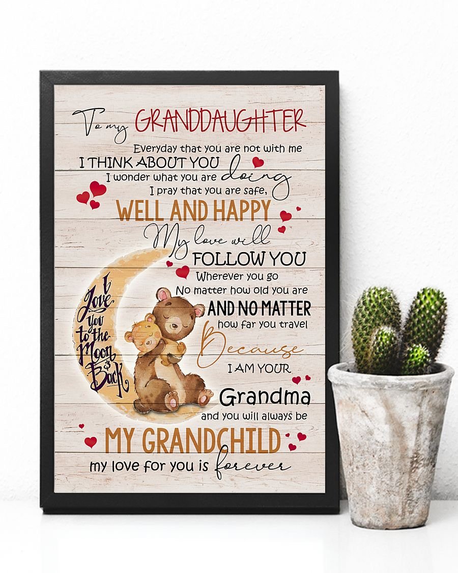 To My Granddaughter Poster-A Loves Gift