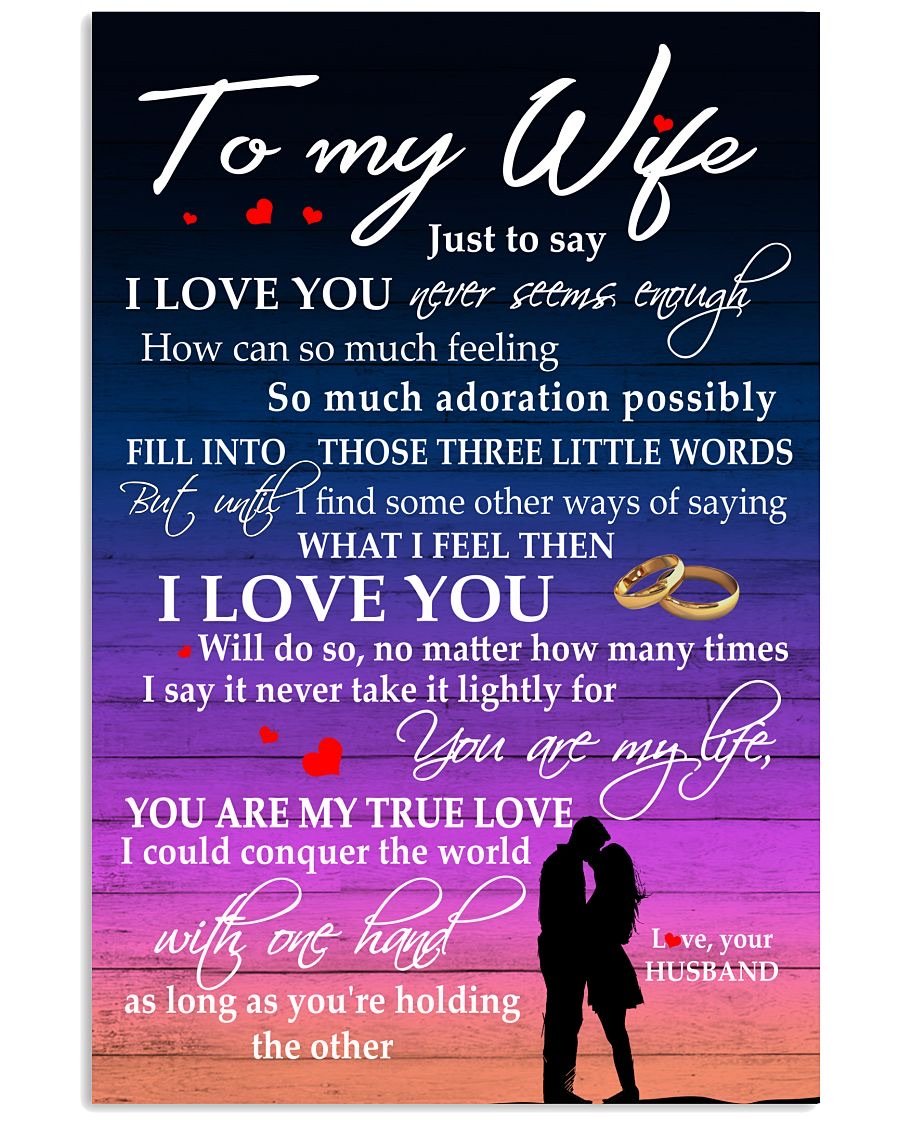 Perfect Gifts For Wife - To My Wife  Poster-A Loves Gift