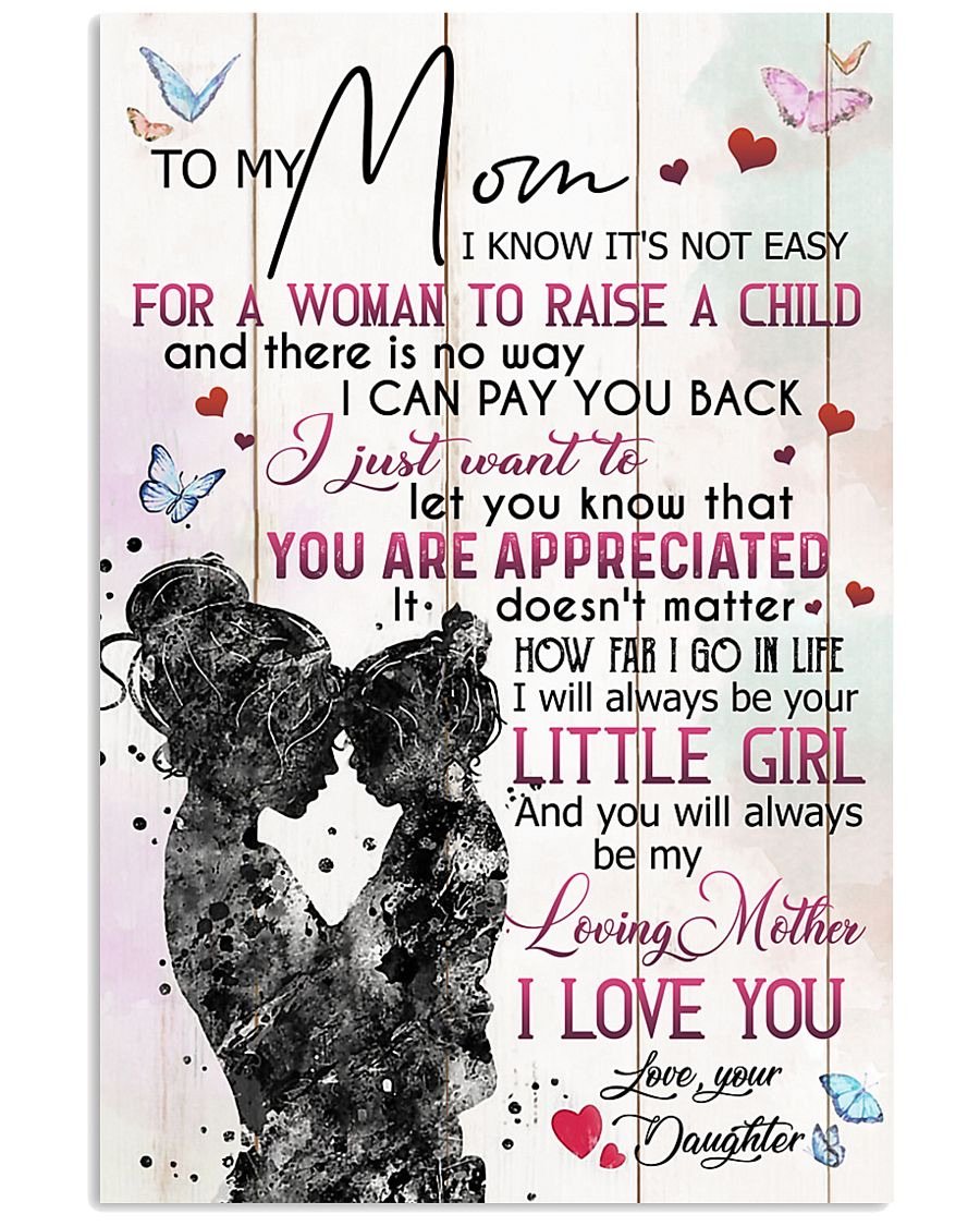 To My Mom Poster-A Loves Gift