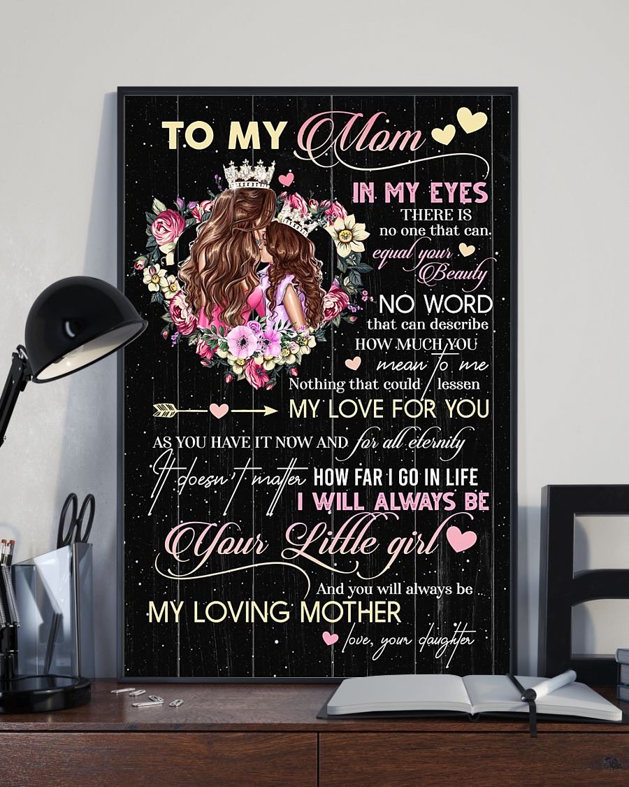 To My Mom Poster-A Loves Gift