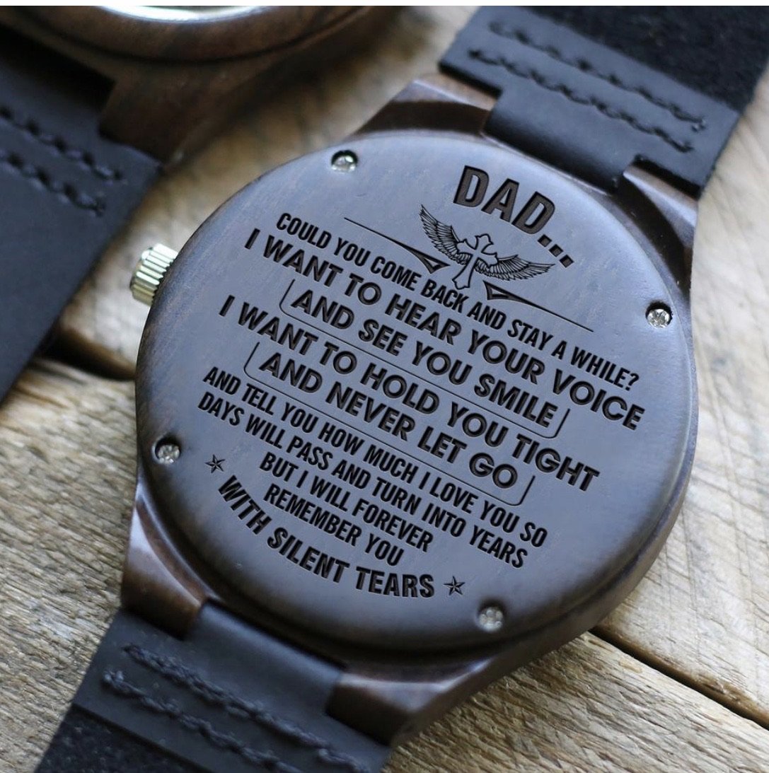 TO MY DAD- ENGRAVED WOODEN WATCH-A Loves Gift