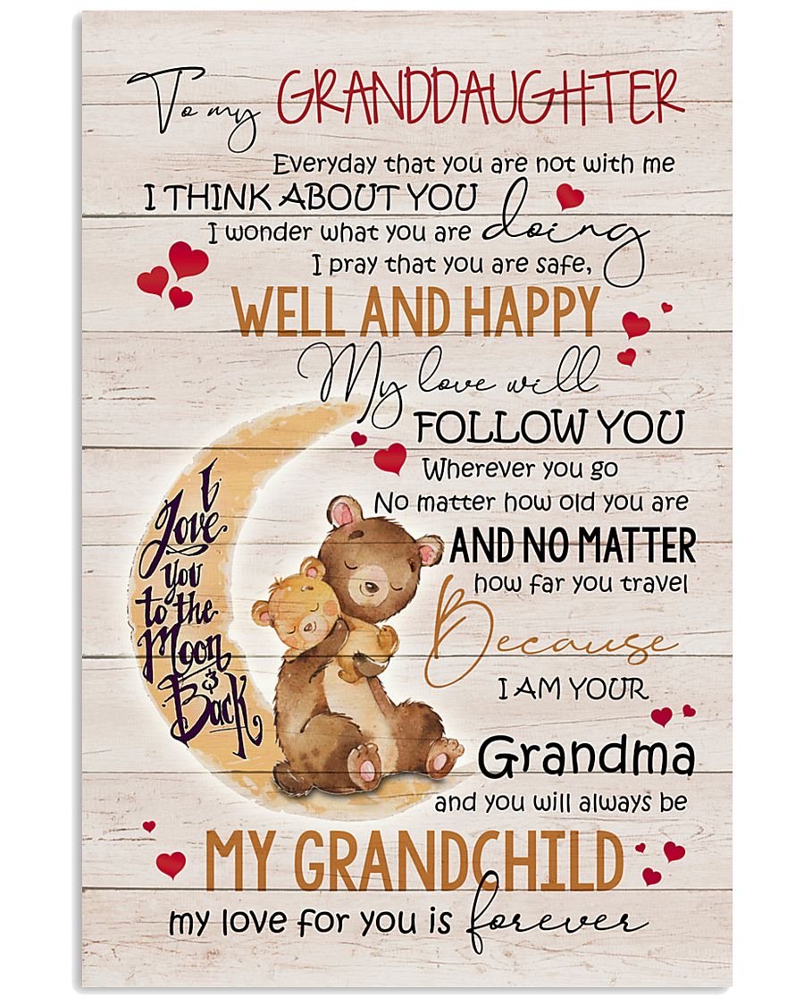 To My Granddaughter Poster-A Loves Gift