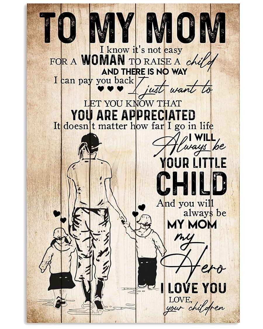 To My Mom Poster-A Loves Gift