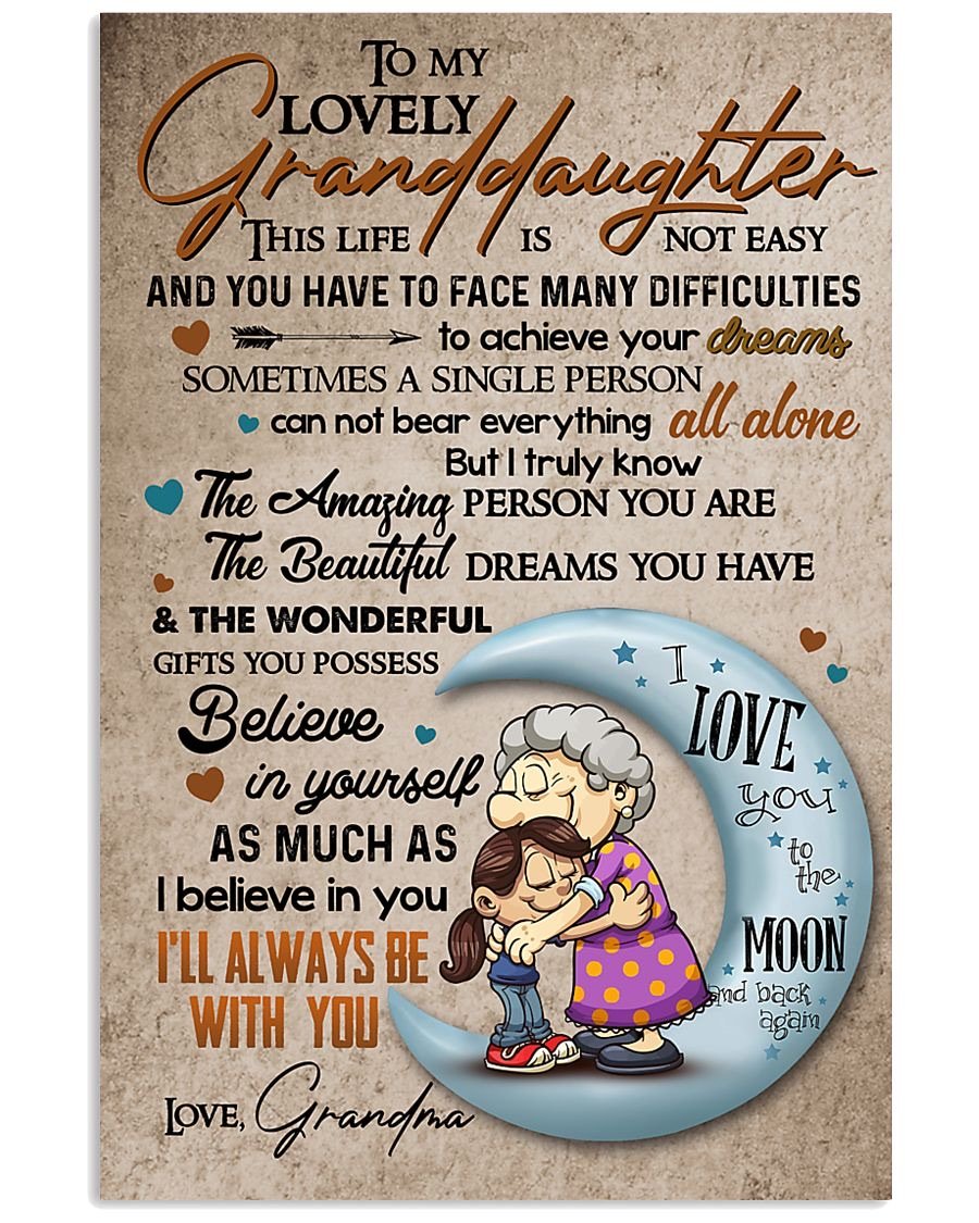 To My Granddaughter Poster-A Loves Gift