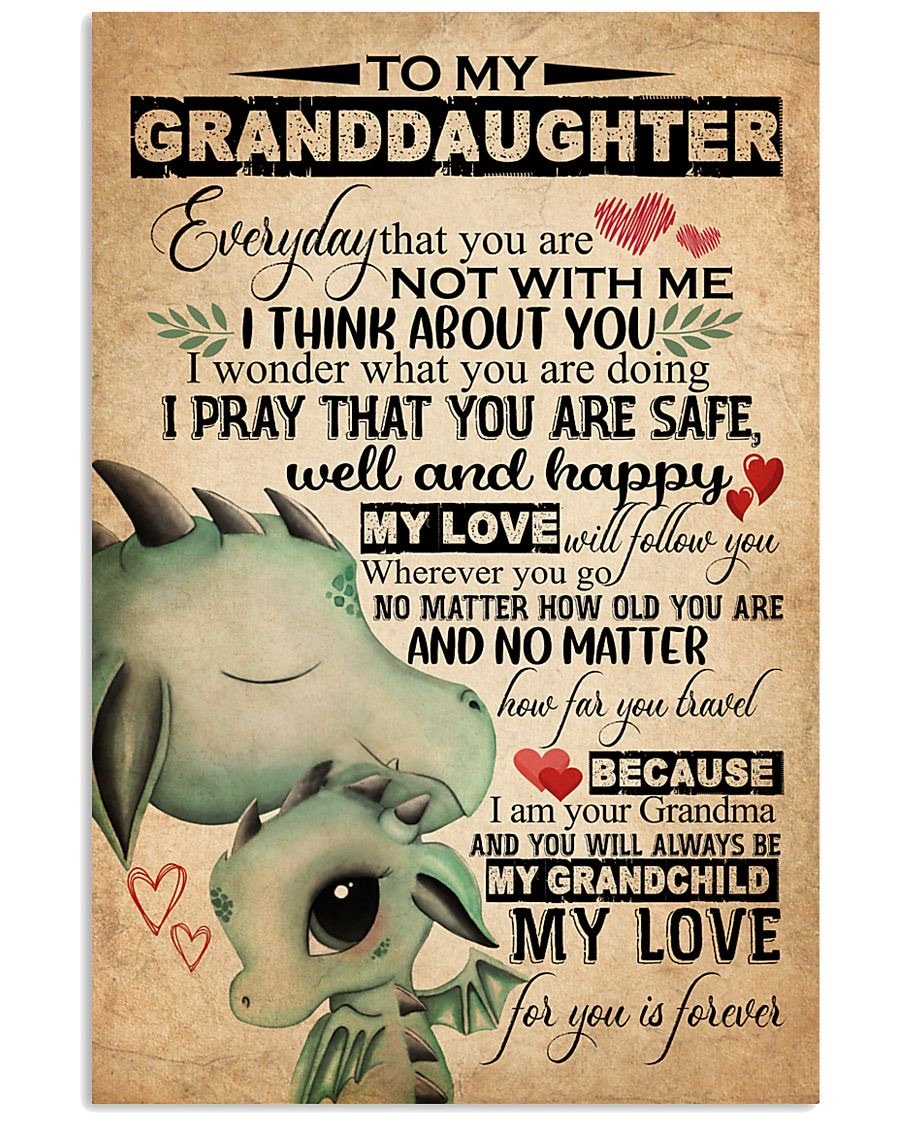 To My Granddaughter Poster-A Loves Gift