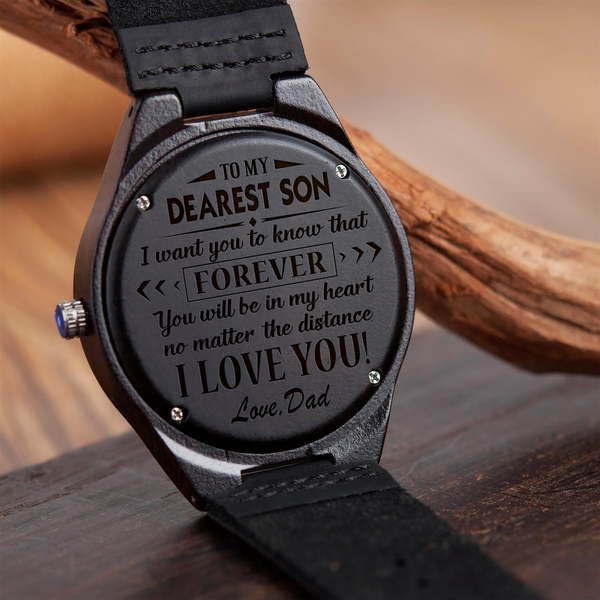 SON DAD - NO MATTER THE DISTANCE - WOOD WATCH