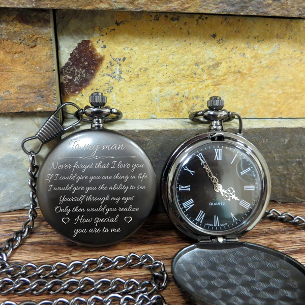 MY MAN - NEVER FORGET - POCKET WATCH-A Loves Gift