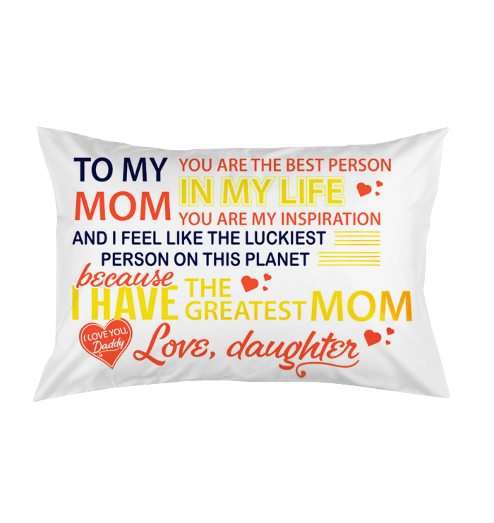 Custom Pillow To My Mom Pillow Best Pillow - Pillow Covers-A Loves Gift