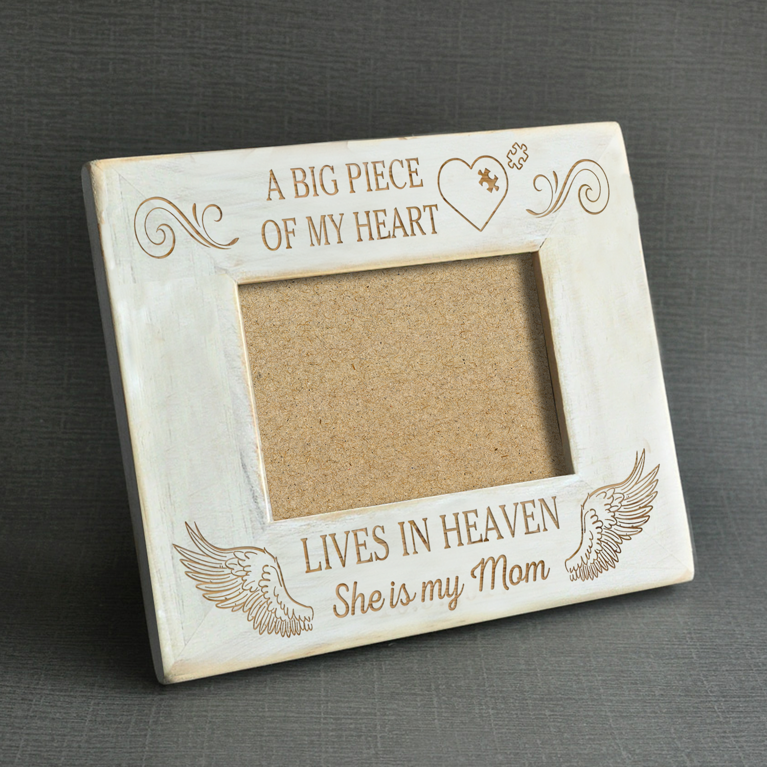 A BIG PIECE OF MY HEART - MOM - WOOD FRAME 