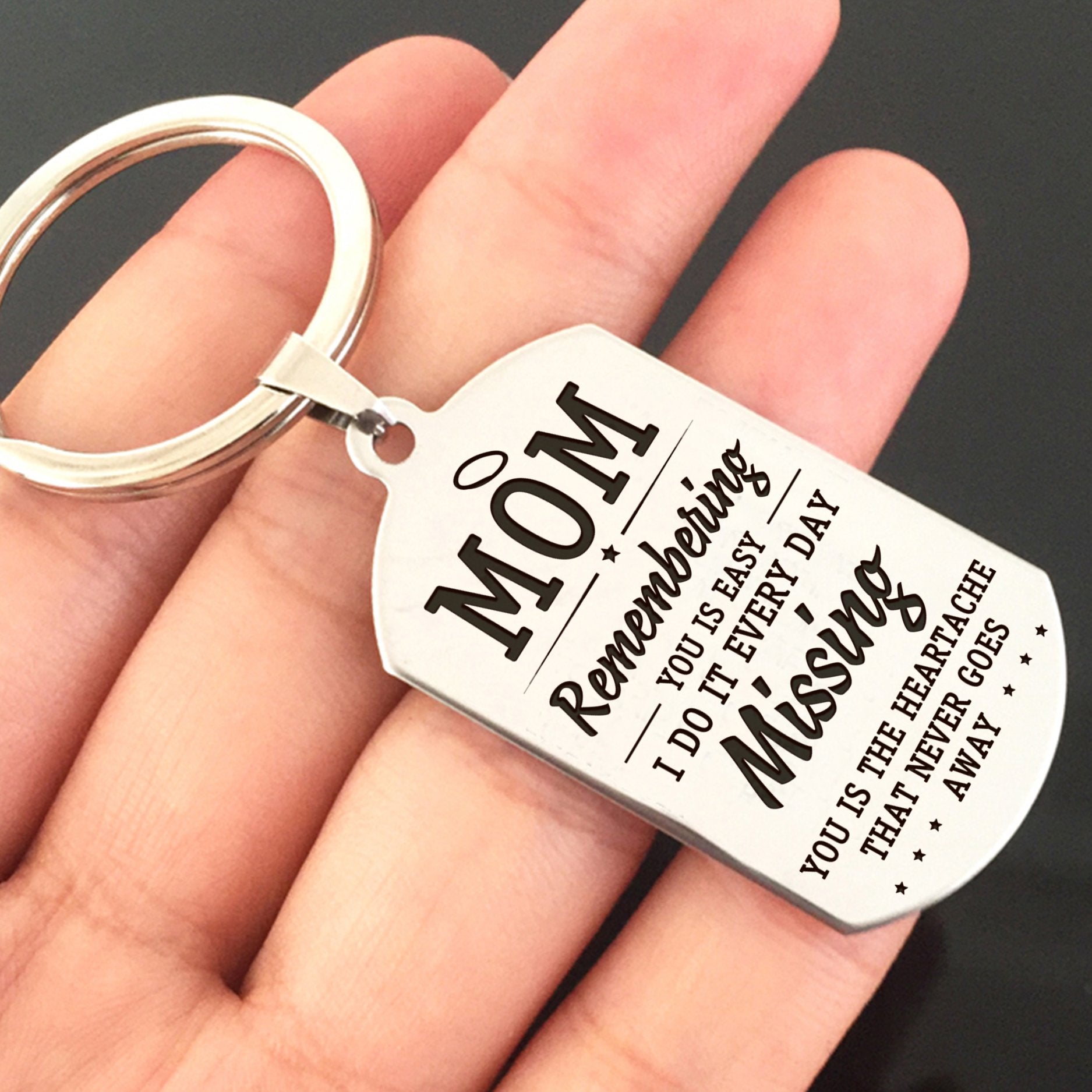 MOM - MISSING YOU - KEY CHAIN 1-A Loves Gift