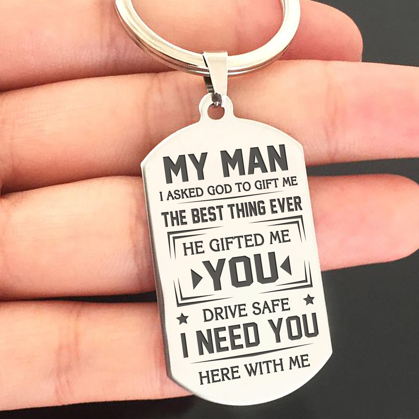 MY MAN - BEST THING EVER - KEY CHAIN 1-A Loves Gift