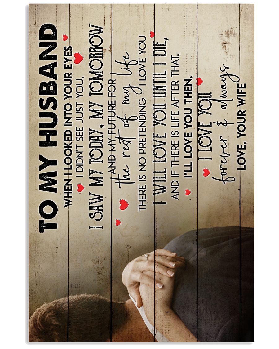 Perfect Gifts For Husband - To My Husband Poster-A Loves Gift