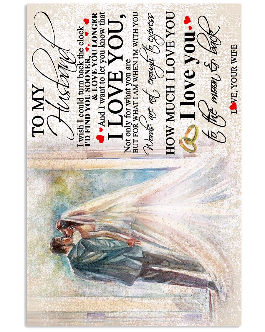 Perfect Gifts For Husband - To My Husband Poster-A Loves Gift