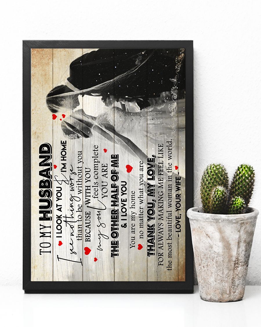 Perfect Gifts For Husband - To My Husband Poster-A Loves Gift