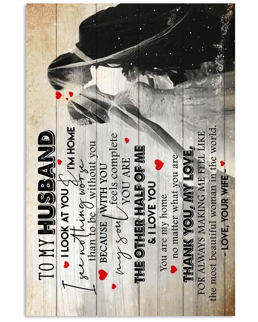 Perfect Gifts For Husband - To My Husband Poster-A Loves Gift