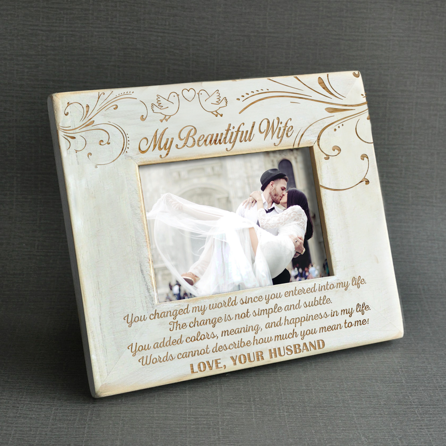 WIFE HUSBAND - YOU CHANGED MY WORLD - WOOD FRAME 