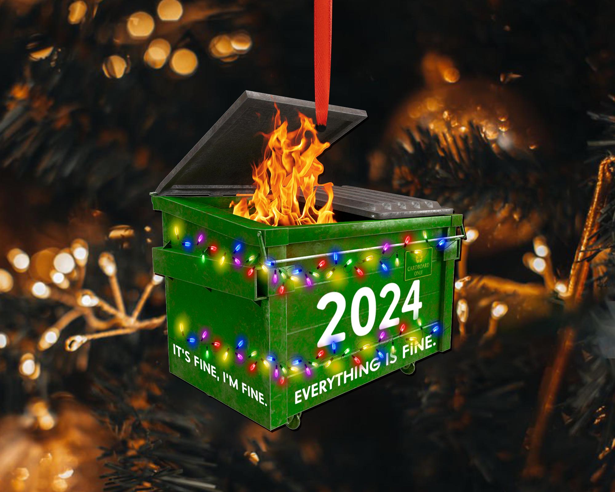 2024 Dumpster on Fire Ornament