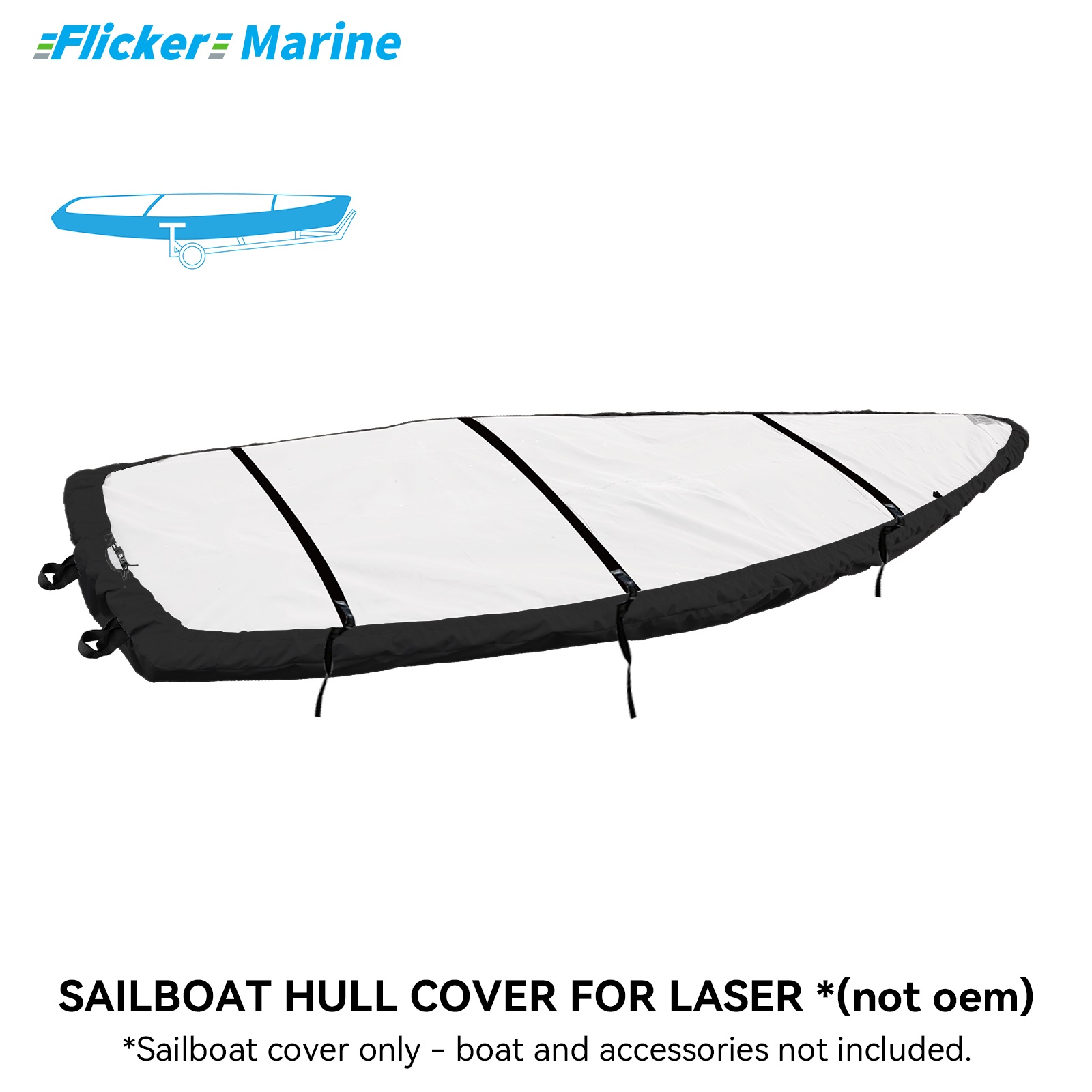 Sailboat Cover for Laser – Custom Fit Dinghy Cover for Storage, Docking & Trailering