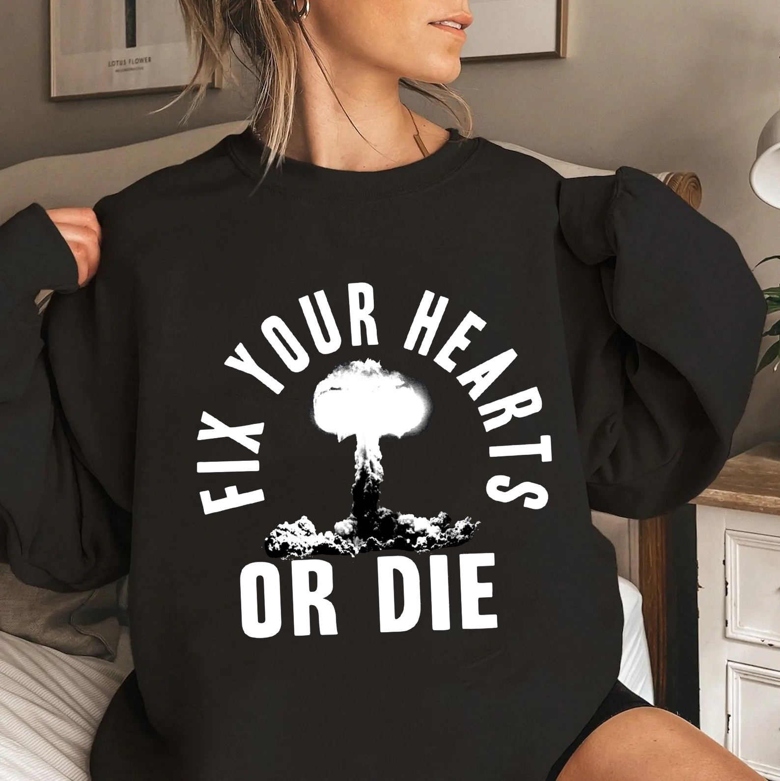 Fix Your Hearts Or Die Heather Black Rock Tshirts/Sweatshirts/Hoodies