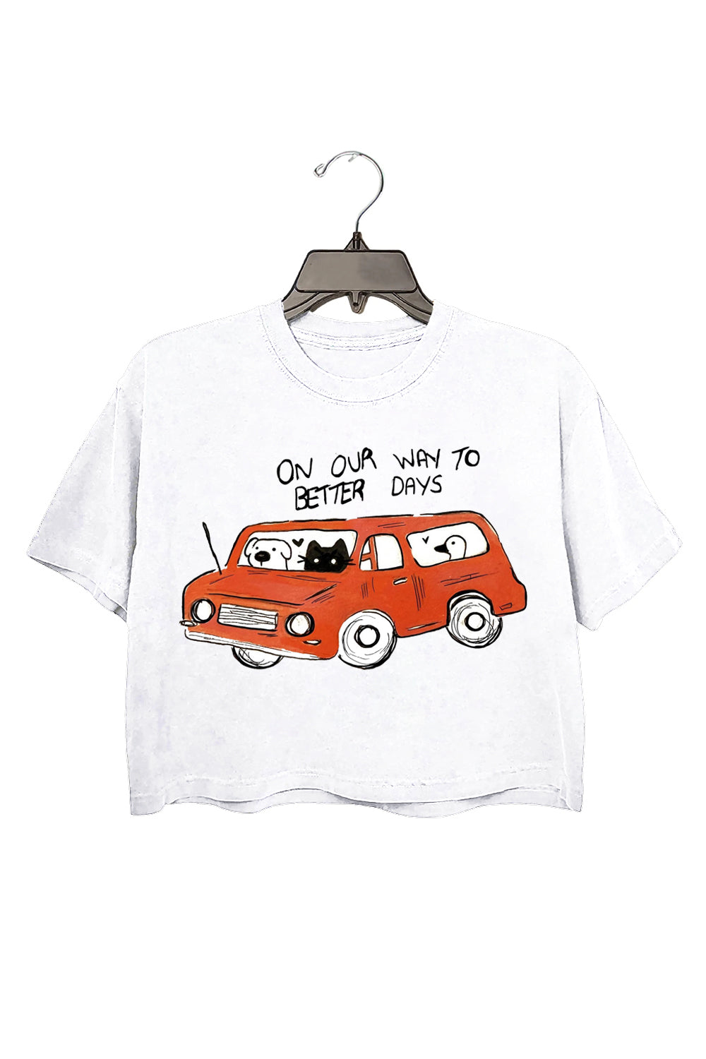 ON OUR WAY TO BETTER DAYS Crop Top For Women
