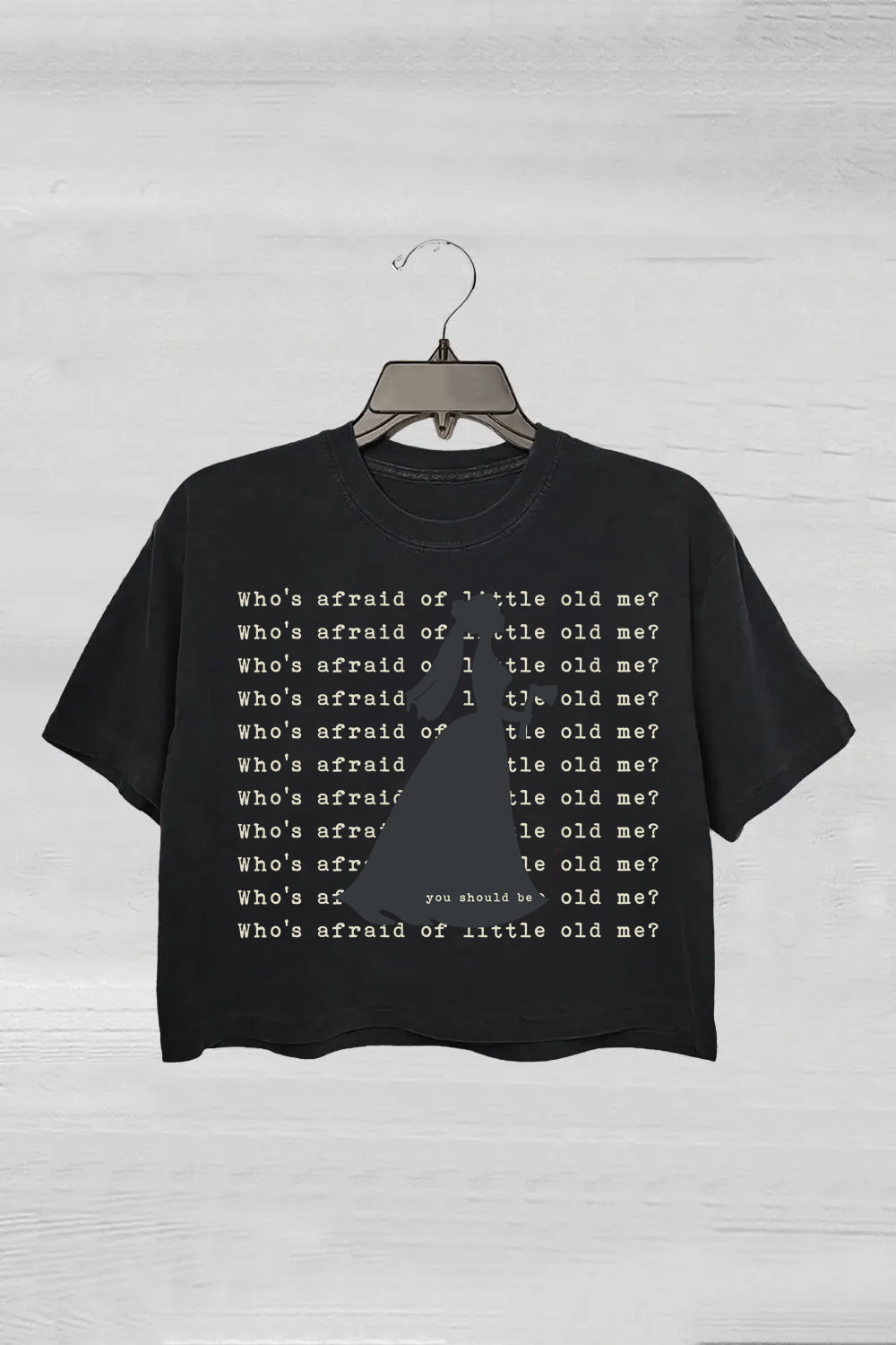 Who's Afraid of Little Old Me? You Should Be TTPD Crop Top For Women