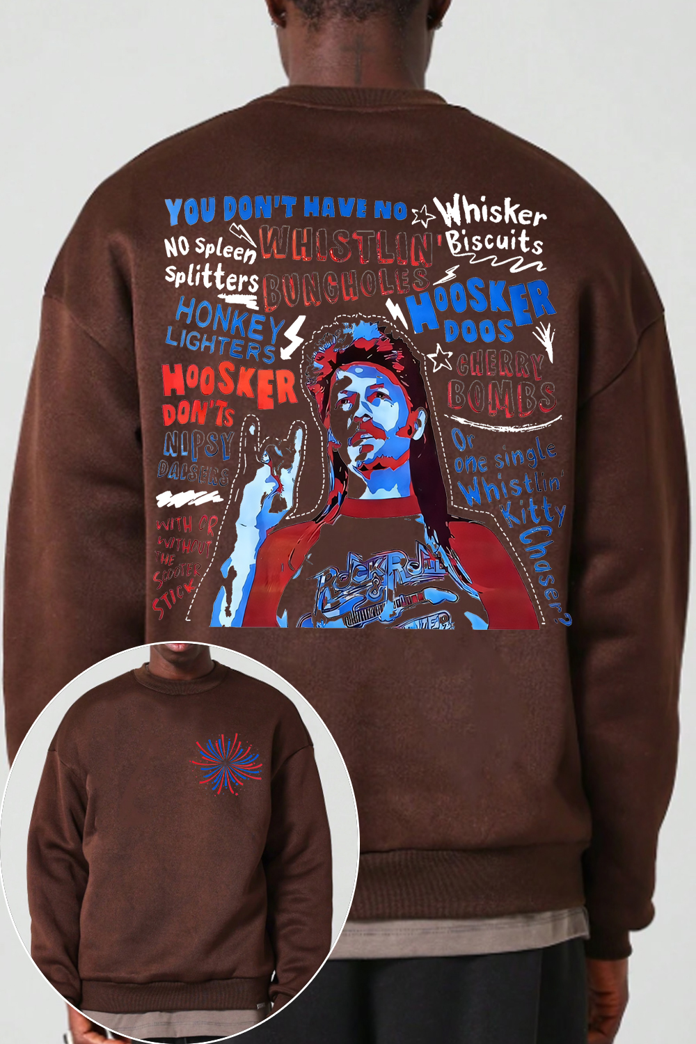 Joe Dirt is ready for your party in 4th of July Sweatshirt For Men