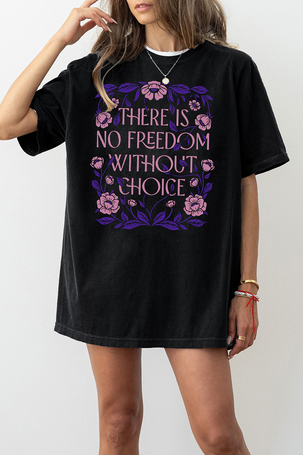 There is No Freedom Without Choice Tee For Women