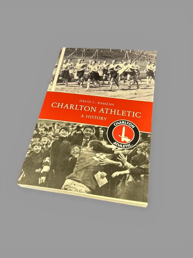 Charlton Athletic A History Book