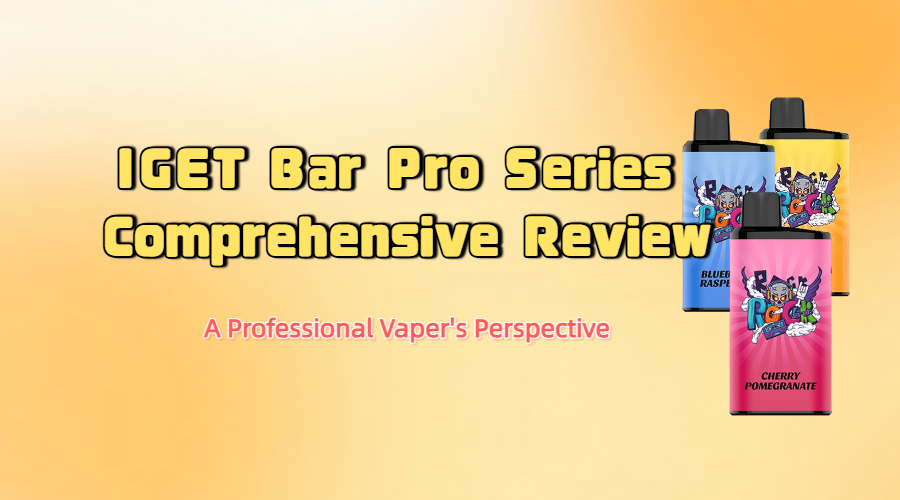 IGET Bar Pro Series Comprehensive Review