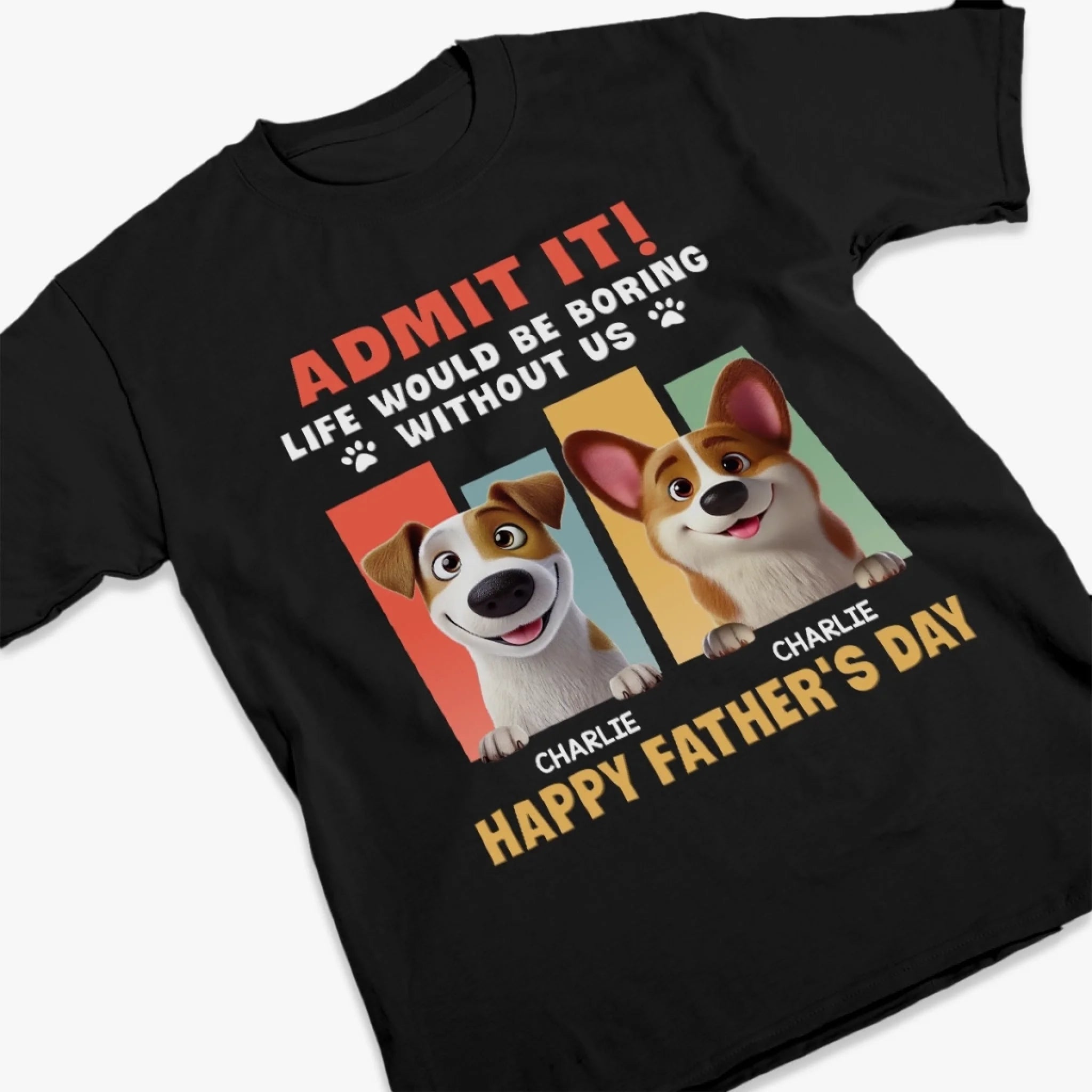 We Make It Fun - Dog Personalized Custom Unisex T-shirt, Premium T-shirt, Hoodie - Father's Day, Gift For Pet Owners, Pet Lovers