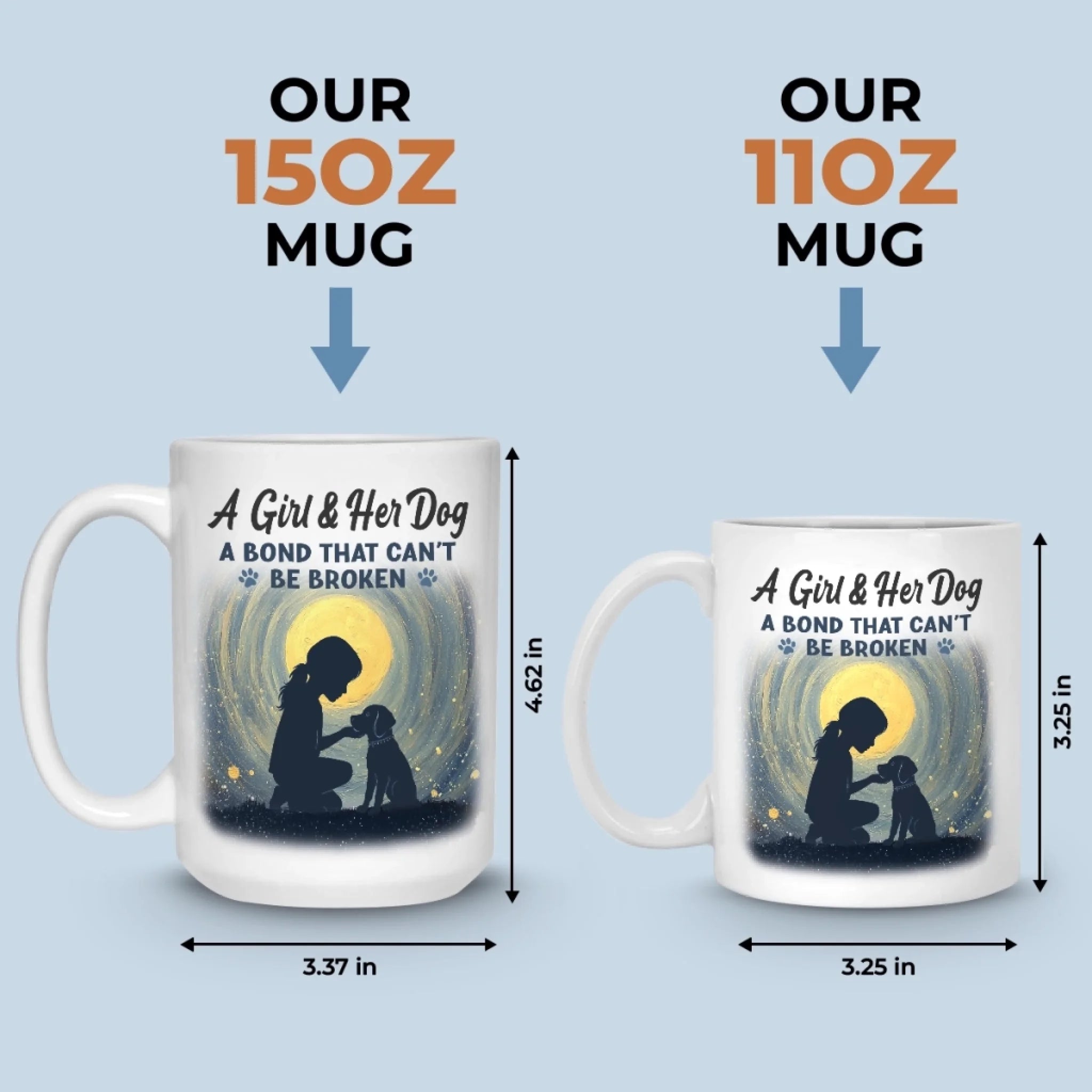 A Girl And Her Dog, An Unbreakable Bond - Dog Mug - Gift For Pet Owners, Pet Lovers