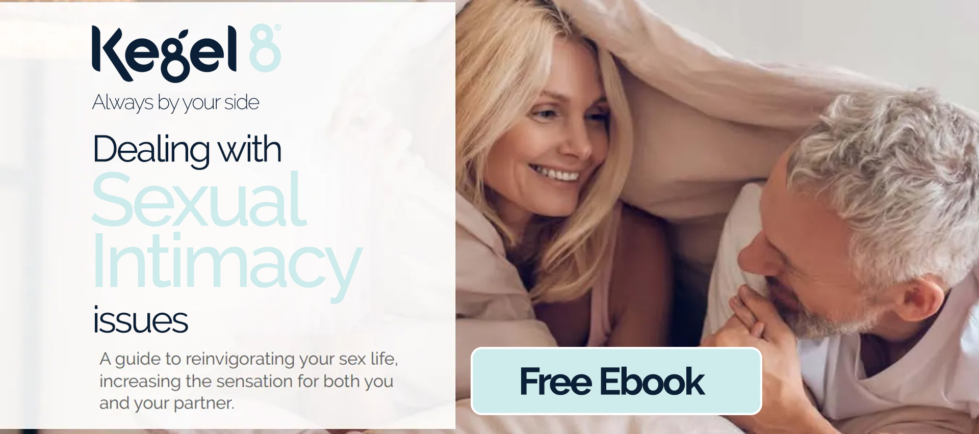 Kegel8 sexual intimacy guide cover showing a smiling mature couple under a blanket, promoting a free ebook on improving intimacy, pelvic floor health and sensation for couples.