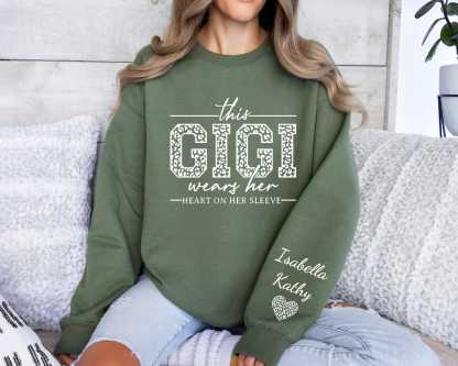 This Gigi Wears Her Heart On Her Sleeve-Custom Sweatshirt With Kids Name