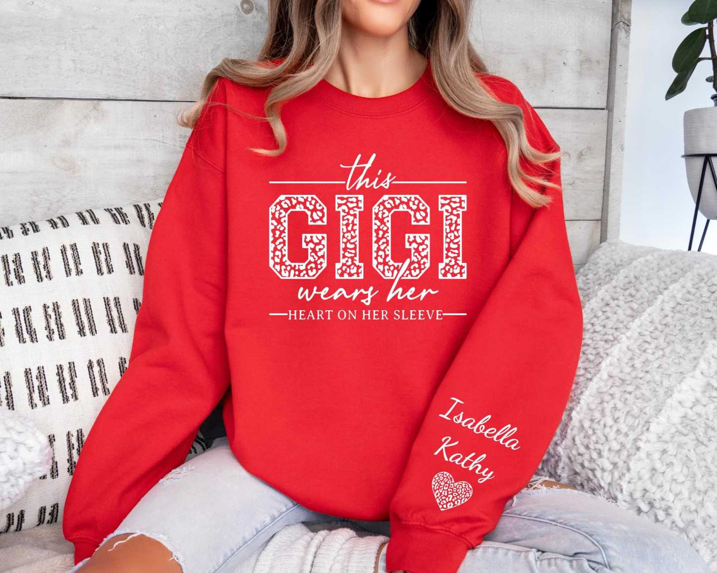 This Gigi Wears Her Heart On Her Sleeve-Custom Sweatshirt With Kids Name