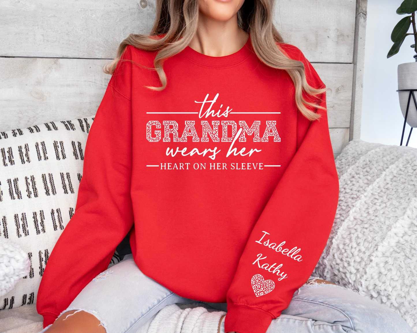 This Grandma Wears Her Heart On Her Sleeve-Custom Sweatshirt With Kids Name