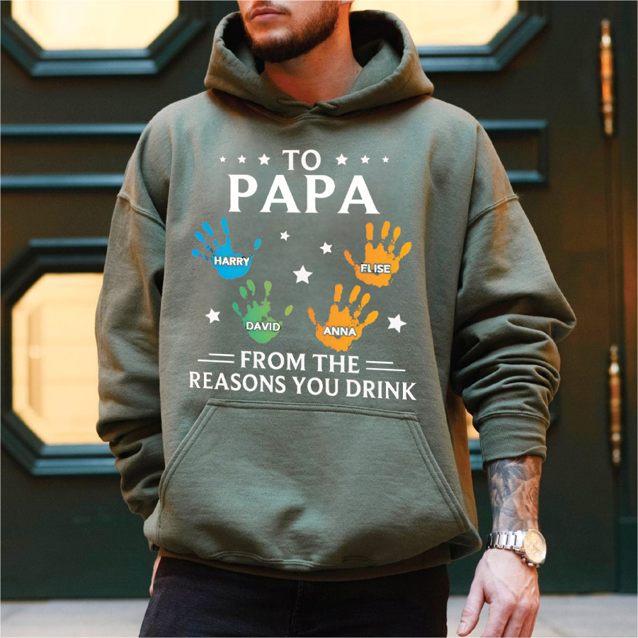 Custom From The Reasons You Drink Hand Prints With Kids Names T-shirt/Sweatshirt