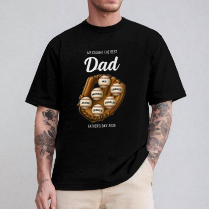 Custom 'We Caught the Best One' Sports Shirt - Perfect Father's Day Gift for Dad