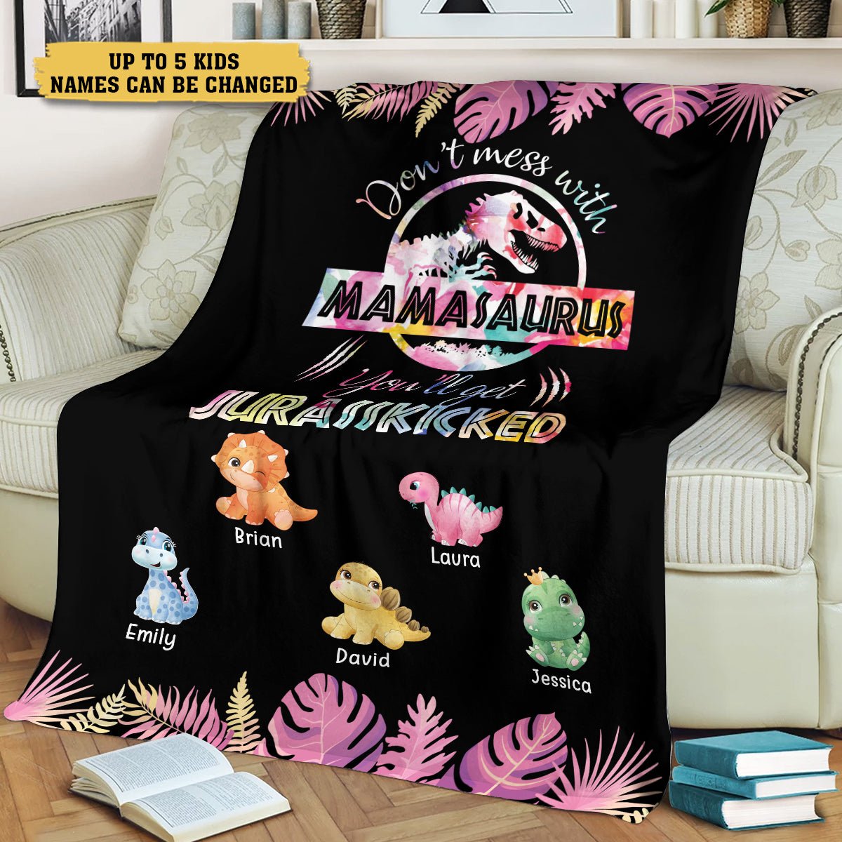 Don't Mess With Mamasaurus - Custom Personalized Pink Flower Blanket For Mom