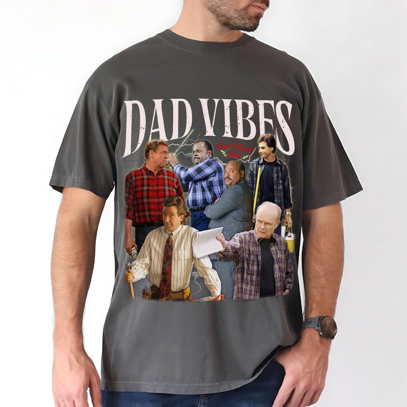 Custom 90S Dad Vibes Comfort Colors Shirt, Cool Dads T Shirt, Best Dad Ever