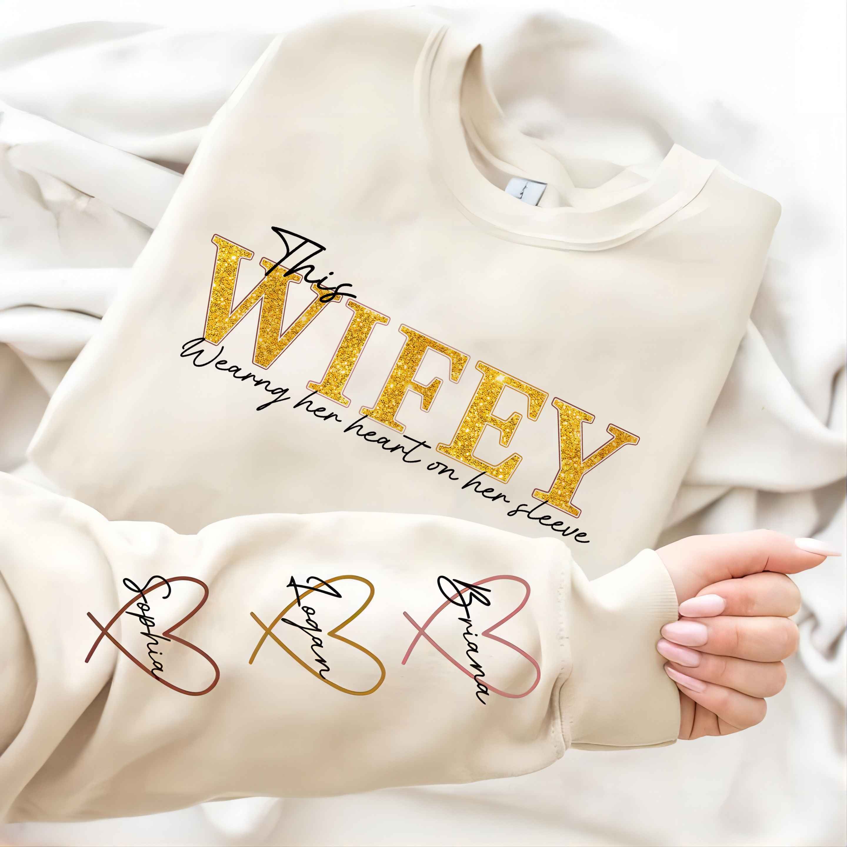 Personalized Wifey Wear Heart On Sleeve Mama Hot Stamping Sweatshirt with Kid Names on Sleeves-Mother's Gift