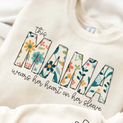 Personalized Wear Heart On Sleeve Mama Sweatshirt with Kid Names on Sleeves-Mother's Day Sale