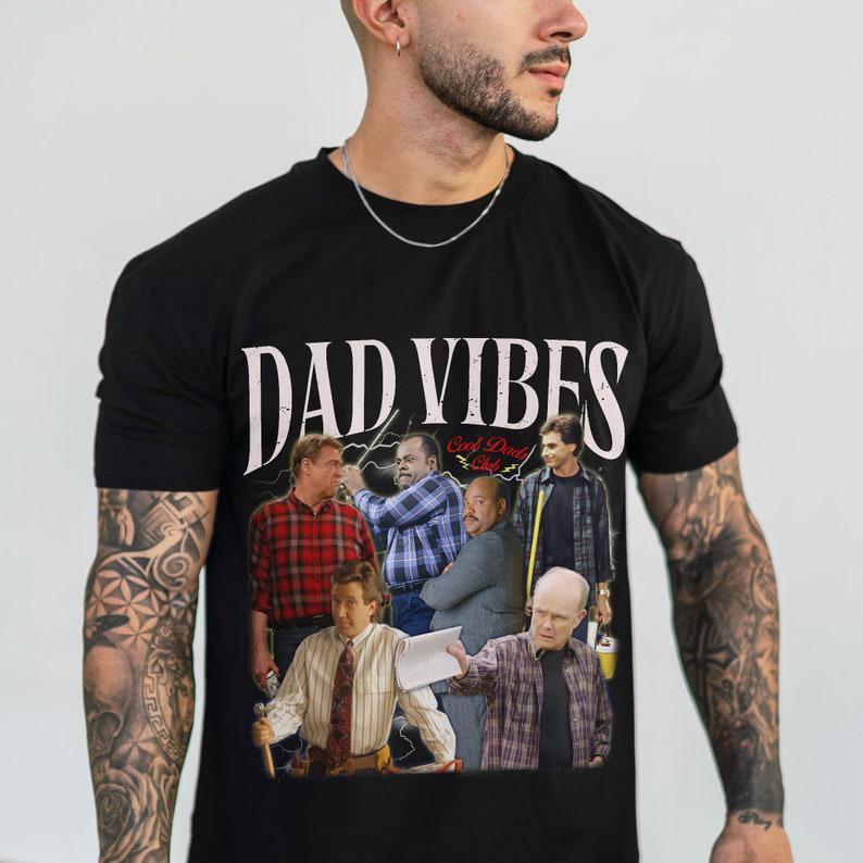 Custom 90S Dad Vibes Comfort Colors Shirt, Cool Dads T Shirt, Best Dad Ever